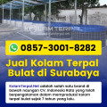 Jual Kolam Terpal Terlaris di Surabaya HUB.WA 085730018282